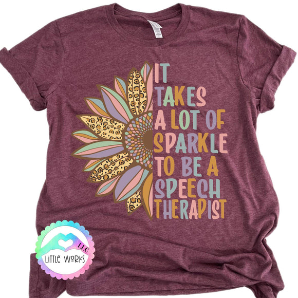 Lot of Sparkle to be a speech Therapist
