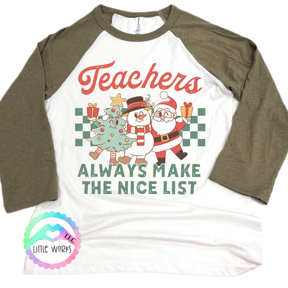 Teachers always make the nice list