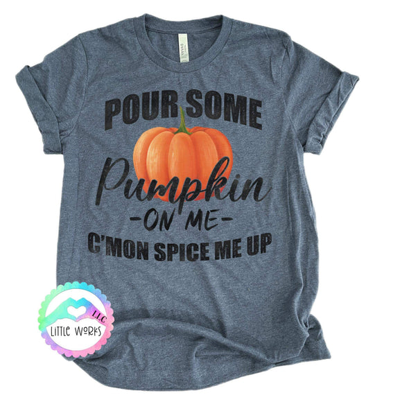 Pour Some Pumpkin on Me