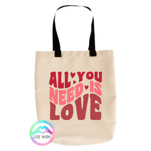 All You Need Is Love Tote