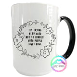 Trying not to connect Mug