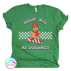 Rollin' with my doughmies