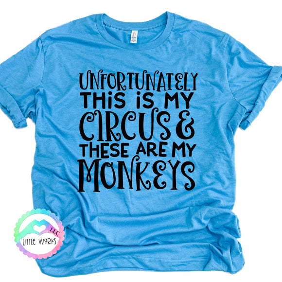 My Circus, My Monkeys