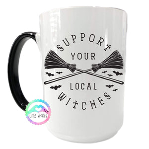 Support your Local Witches Mug